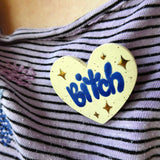 Bitch Brooches